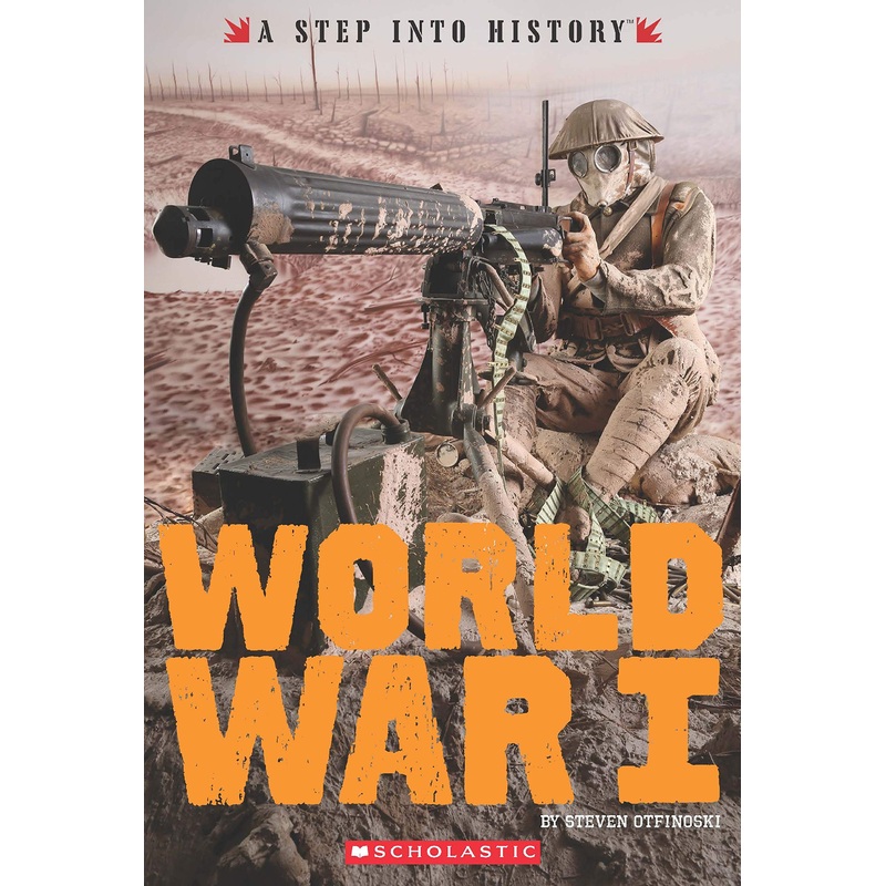 A Step Into History: World War I – Hardcover