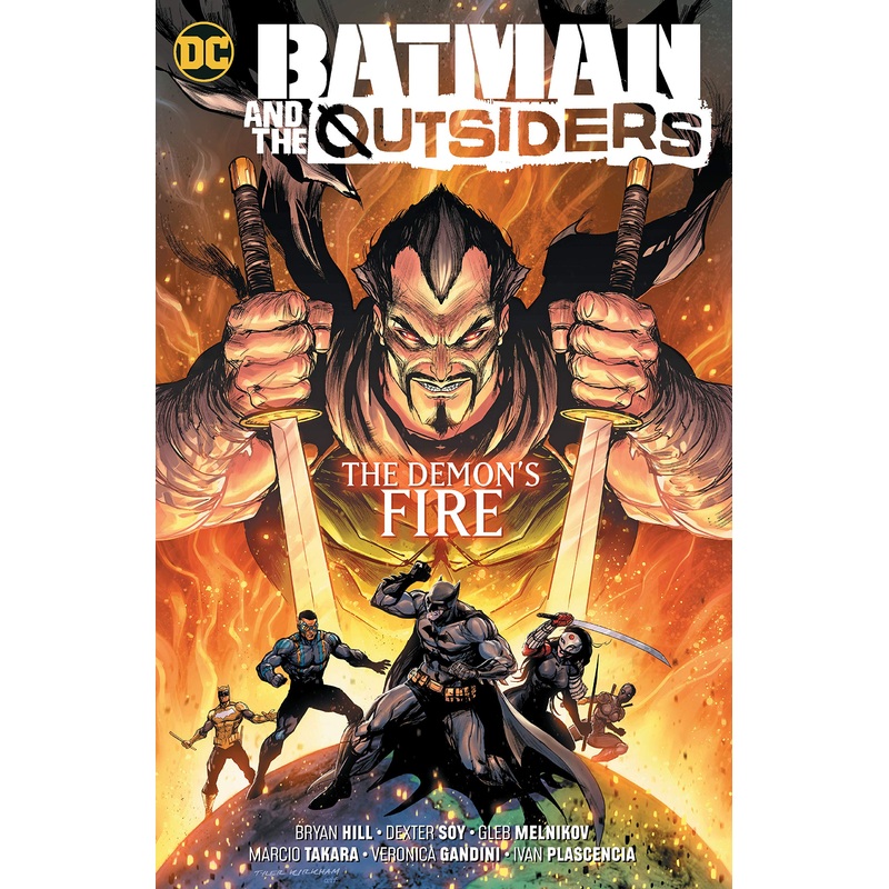 Batman & the Outsiders : Vol. # 3 : The Demon’s Fire (Graphic Novel) – Paperback
