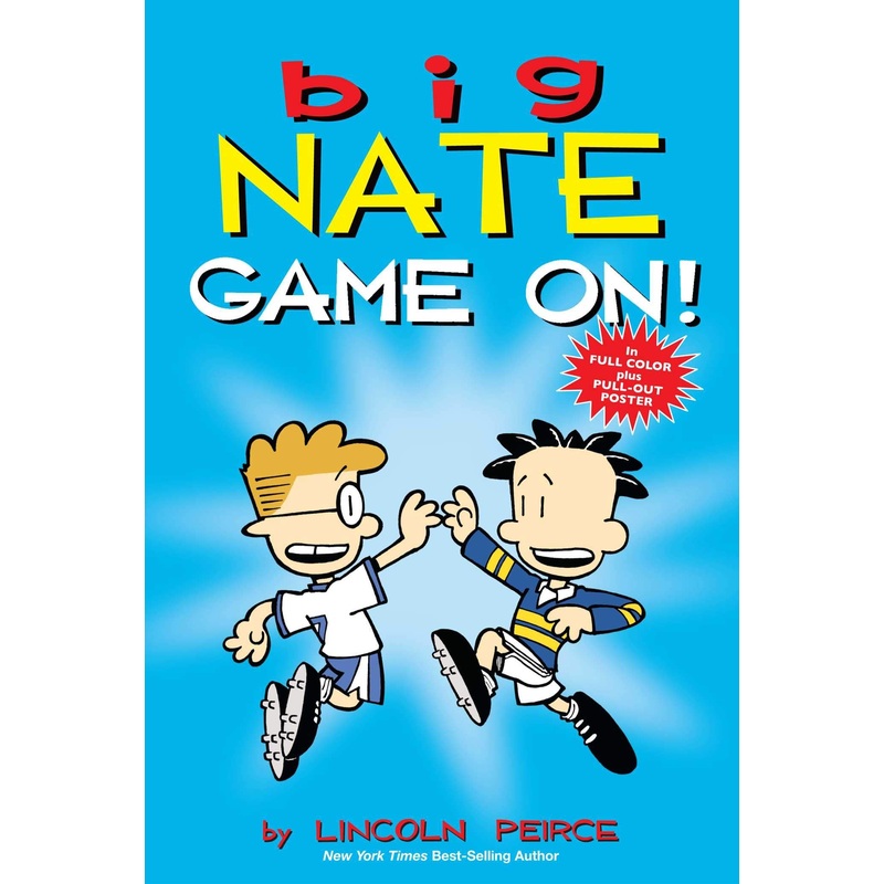 Big Nate Comic #6 : Game On – Paperback