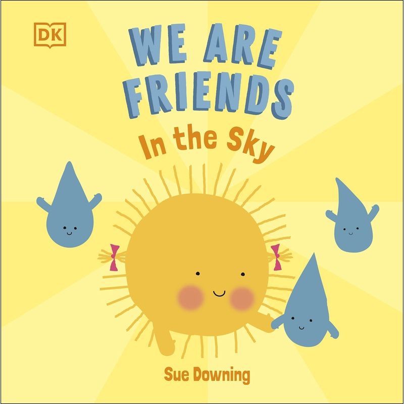 We Are Friends: In The Sky – Board Book