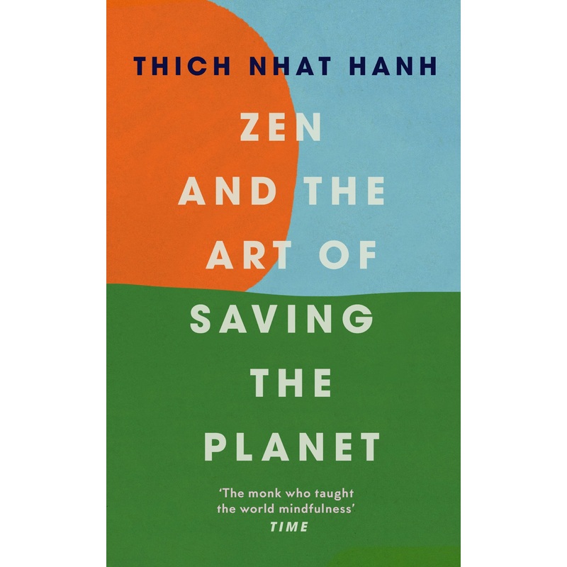 Zen and the Art of Saving the Planet – Paperback