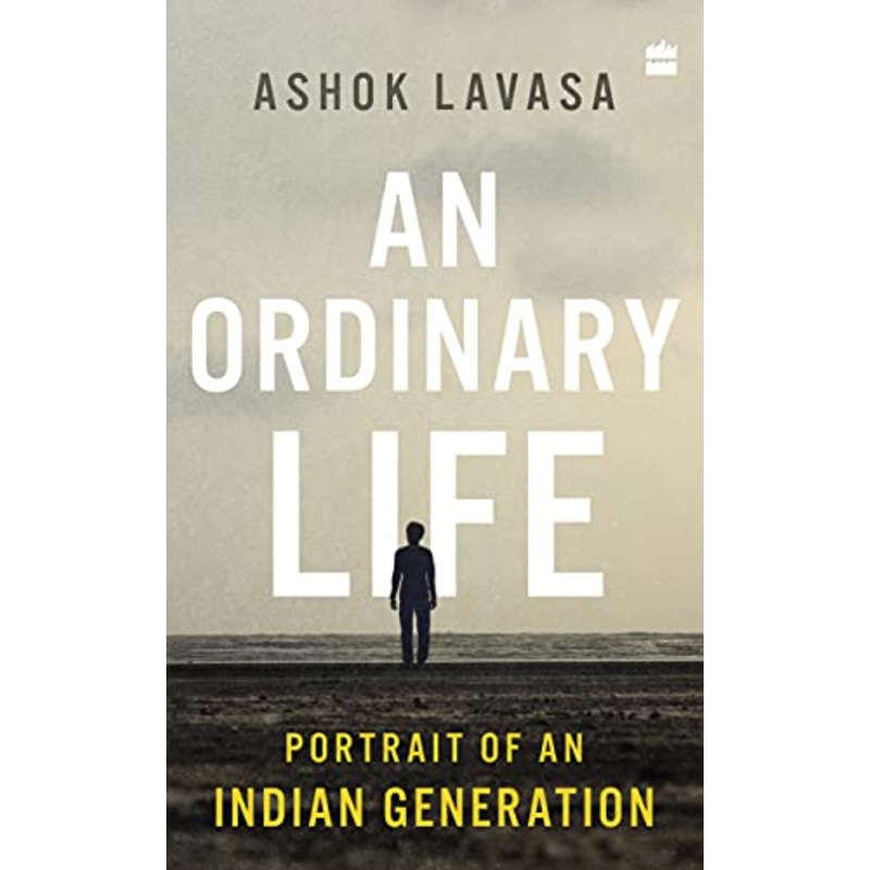 An Ordinary Life: Portrait of an Indian Generation – Paperback