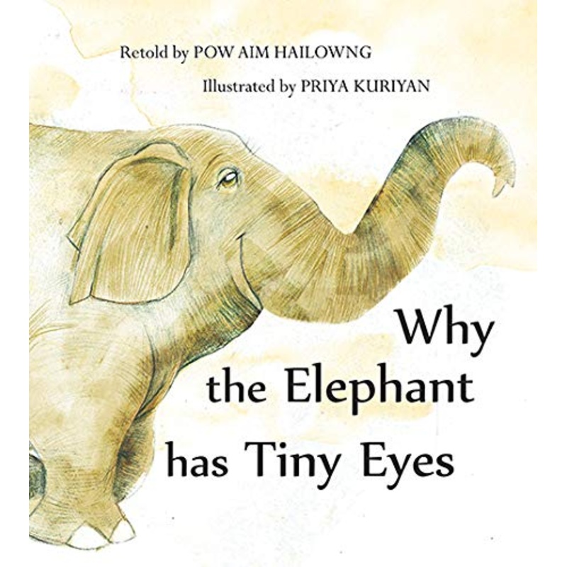 Why the Elephant Has Tiny Eyes (English) -Paperback