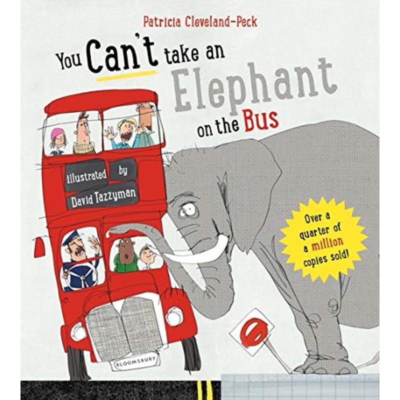 You Can’t Take An Elephant On the Bus – Boardbook