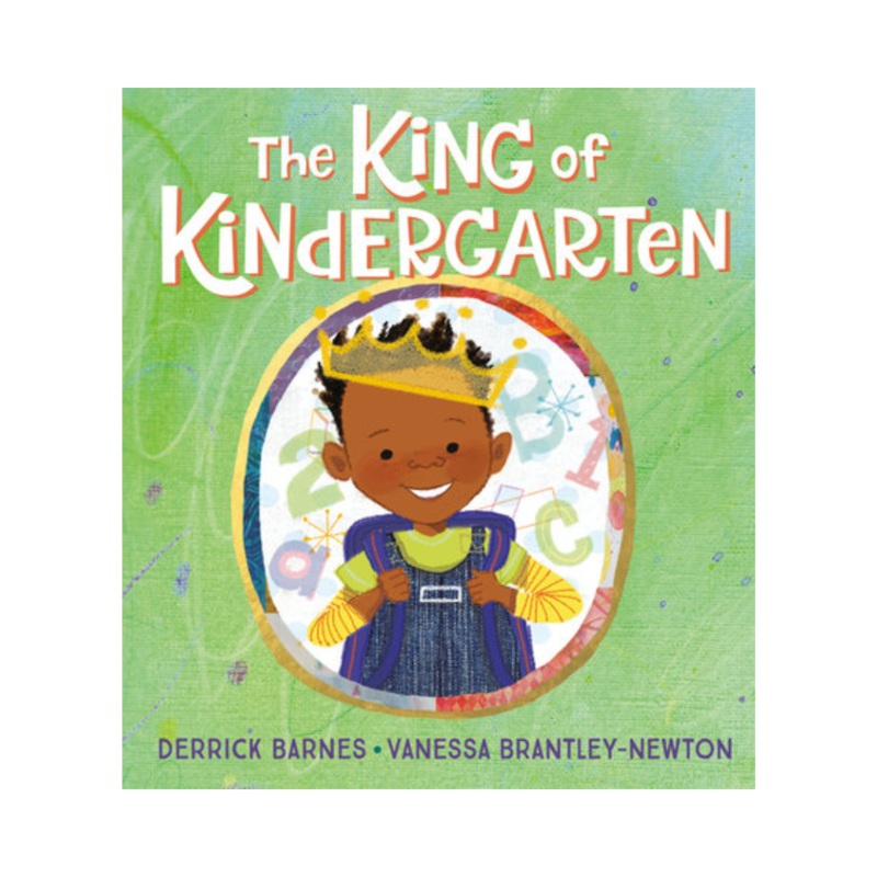 The King of Kindergarten – Hardcover