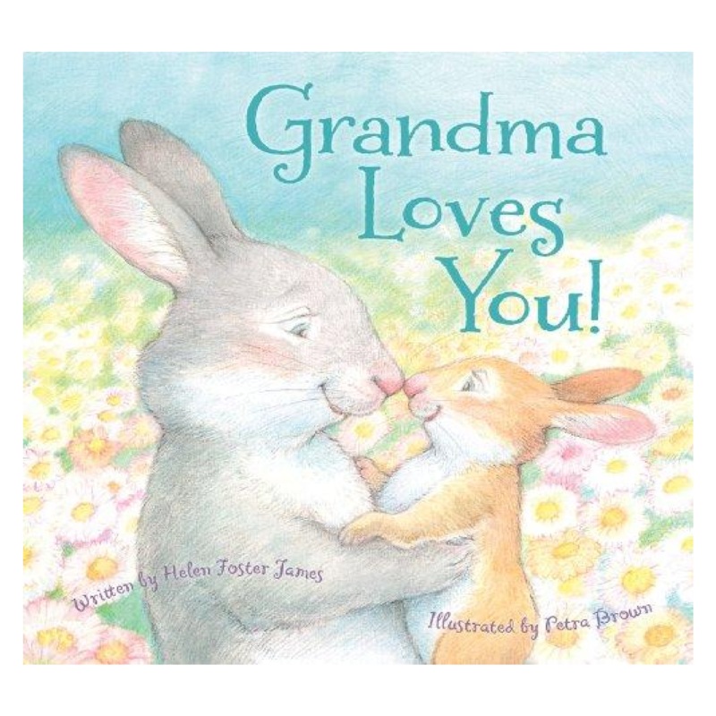 Grandma Loves You! – Hardcover