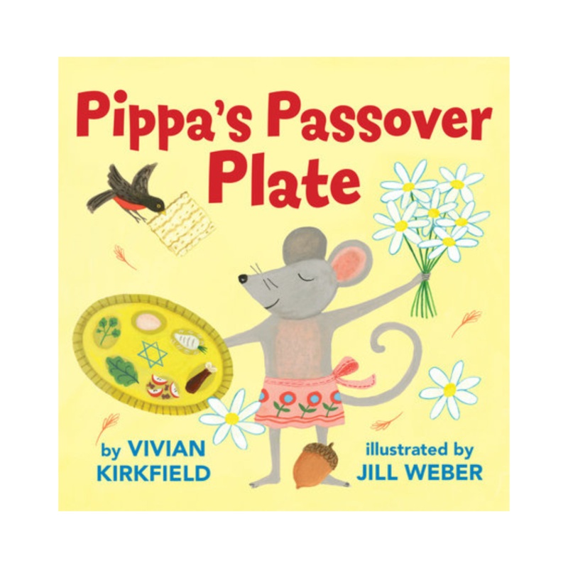 Pippa’s Passover Plate – Board Book