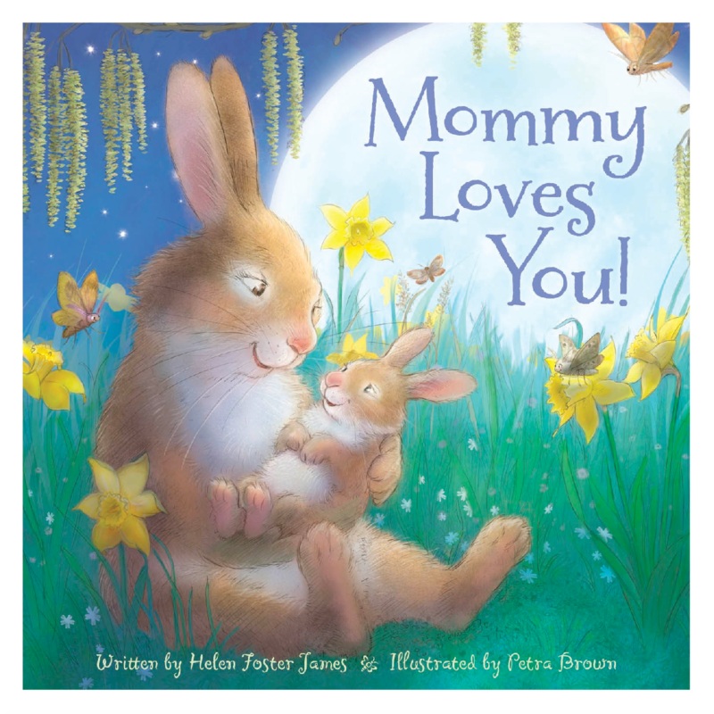 Mommy Loves You! – Hardcover