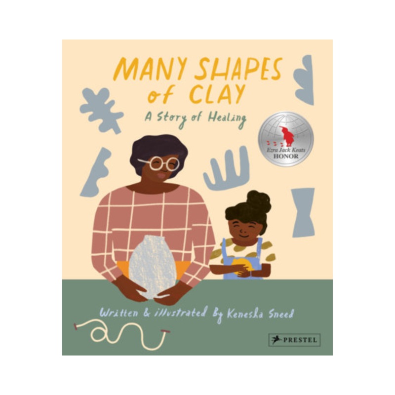 Many Shapes of Clay – Hardcover