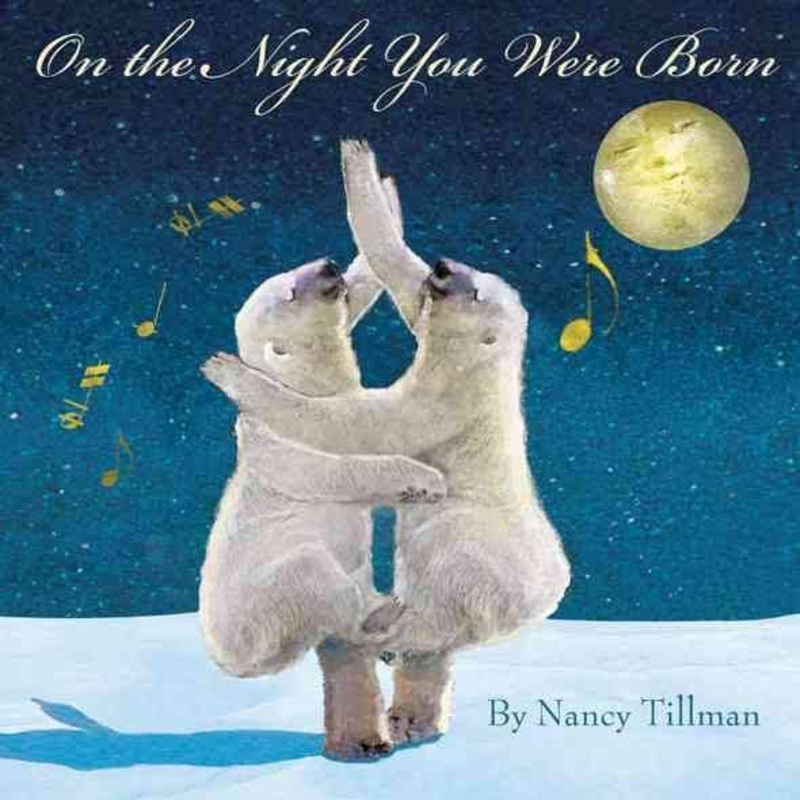 On The Night You Were Born – Hardcover