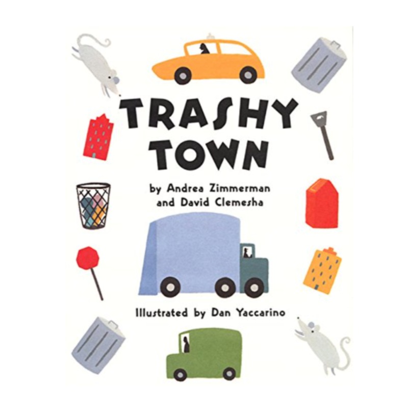Trashy Town – Board Book