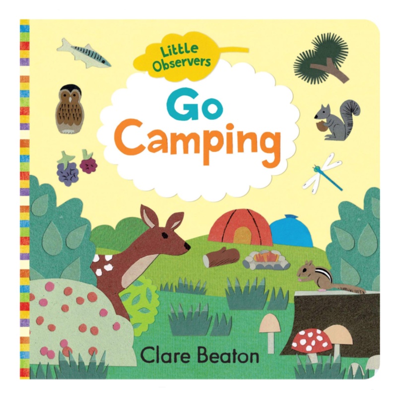 Little Observers: Go Camping – Board Book