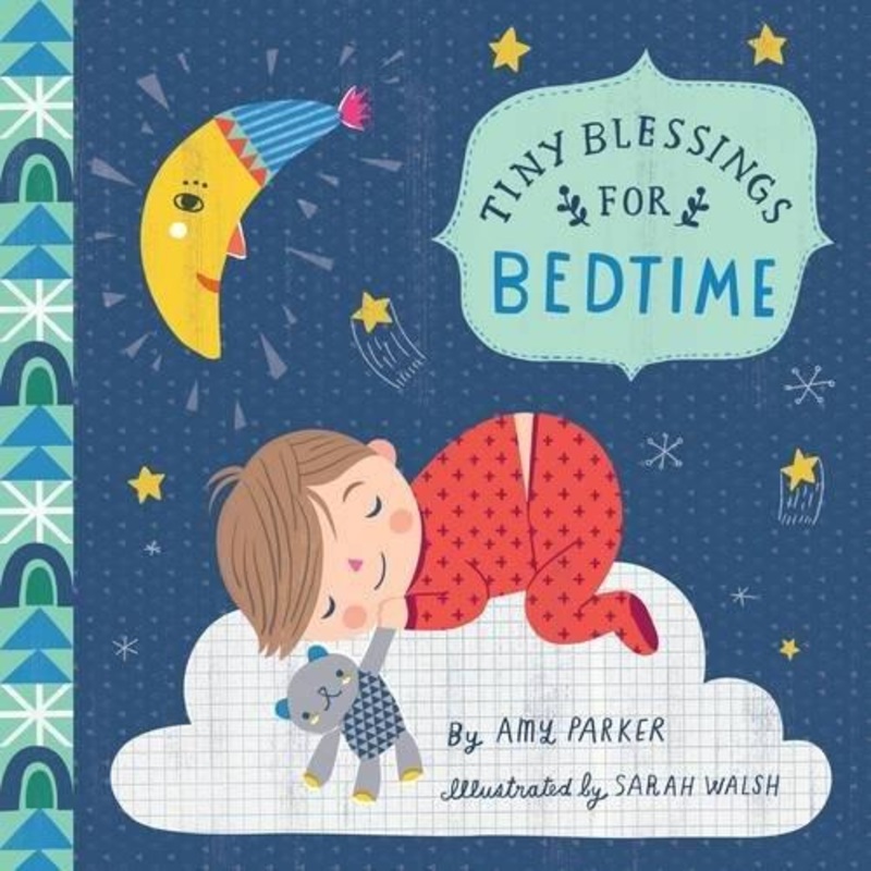 Tiny Blessings for Bedtime – Padded Board Book