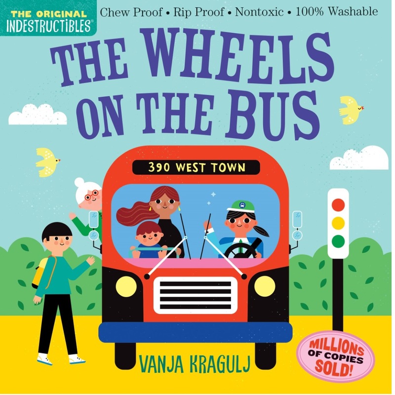 Indestructibles: The Wheels on the Bus