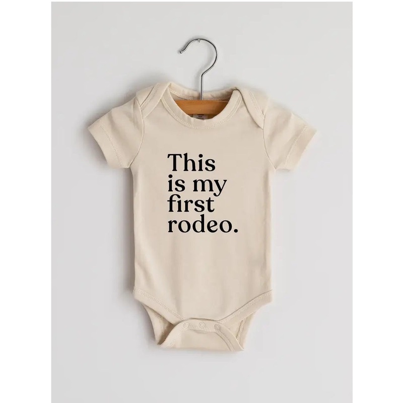 This Is My First Rodeo Bodysuit – Cream 0-3 months