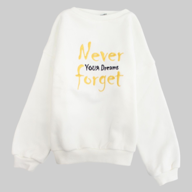 “Never Forget Your Dreams” Long-Sleeved Sweatshirt