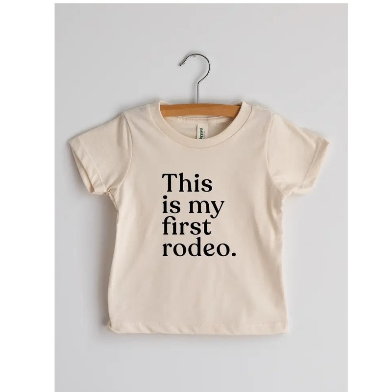 This Is My First Rodeo Toddler Tee 18-24 months
