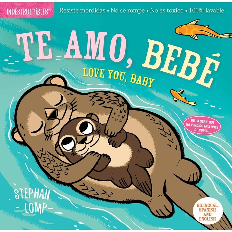 Indestructibles: Te amo, Beb/Love You, Baby