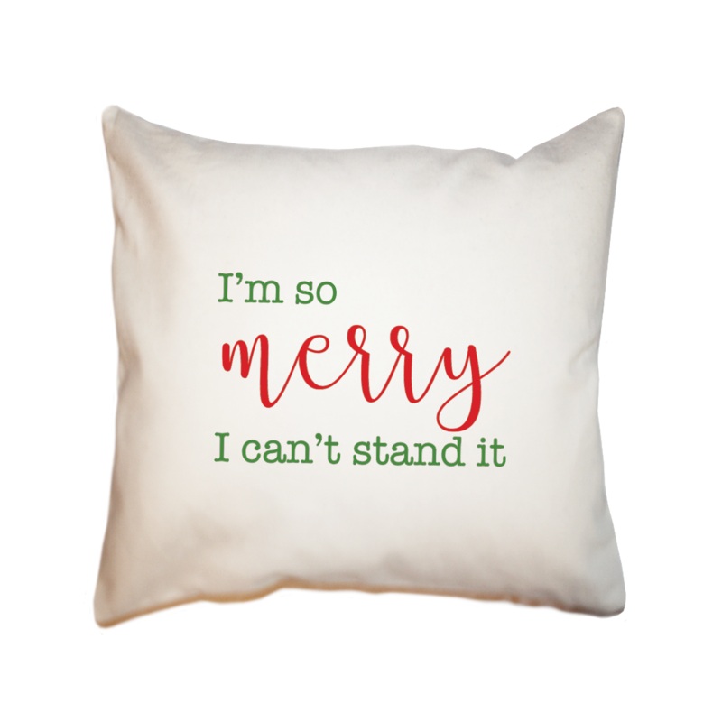 i’m so merry square pillow