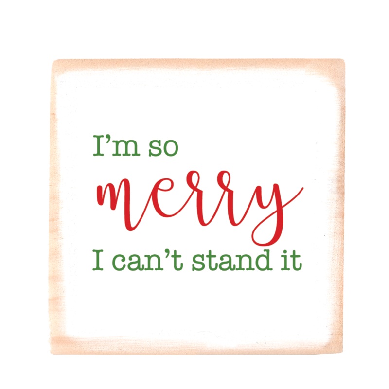 i’m so merry square wood block