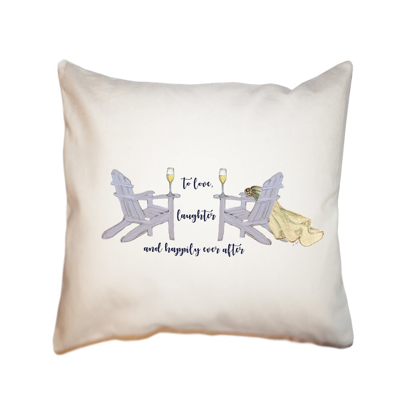 wedding to love to laughter square pillow