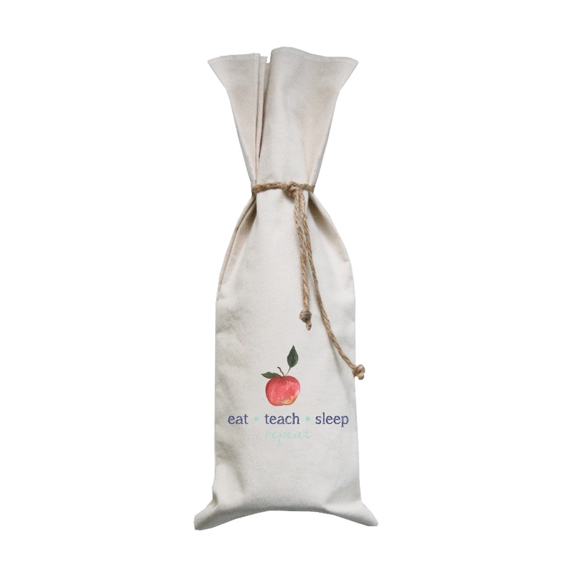 eat teach sleep repeat wine bag
