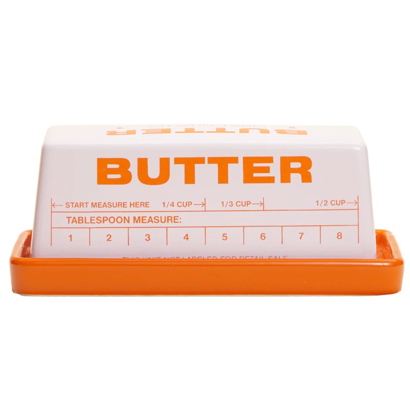 You Butter Believe It Butter Dish